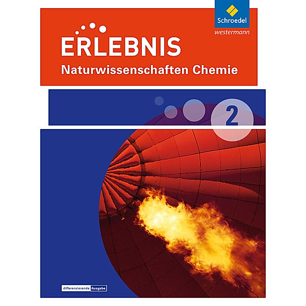 Erlebnis Naturwissenschaften - Differenzierende Ausgabe 2014 für Nordrhein-Westfalen