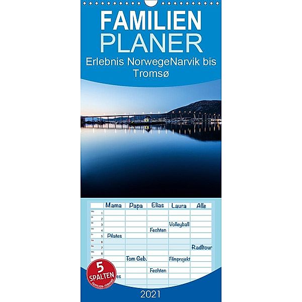 Erlebnis Norwegen: Narvik bis Tromsø - Familienplaner hoch (Wandkalender 2021 , 21 cm x 45 cm, hoch), Daniel Philipp