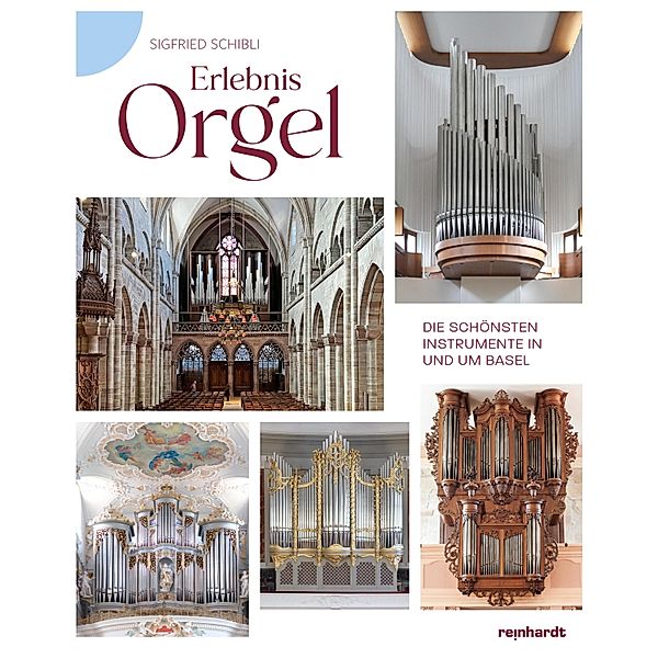 Erlebnis Orgel, Sigfried Schibli