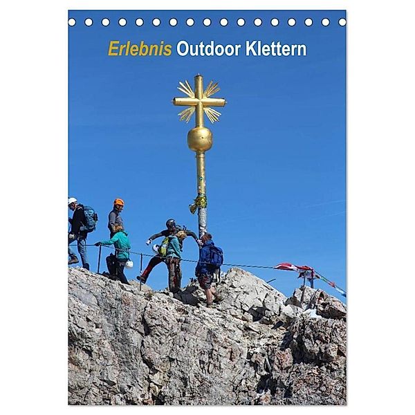 Erlebnis Outdoor Klettern (Tischkalender 2025 DIN A5 hoch), CALVENDO Monatskalender, Calvendo, K. Berretz