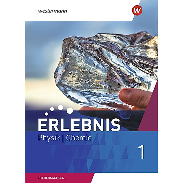 Erlebnis Physik/Chemie - Allgemeine Ausgabe 2020