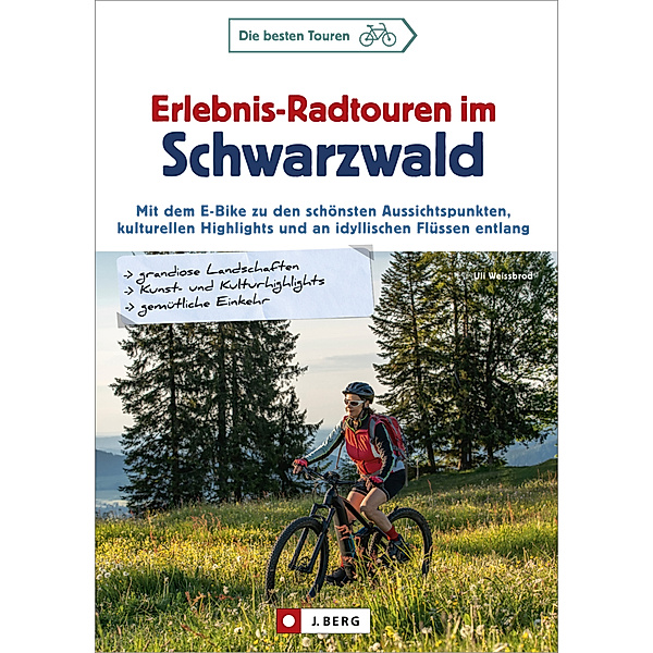 Erlebnis-Radtouren im Schwarzwald, Uli Weissbrod