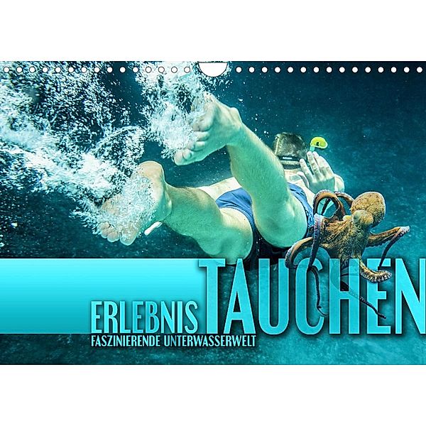 Erlebnis Tauchen - faszinierende Unterwasserwelt (Wandkalender 2023 DIN A4 quer), N N