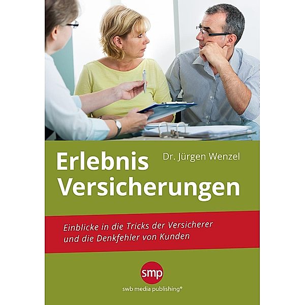 Erlebnis Versicherungen, Jürgen Wenzel