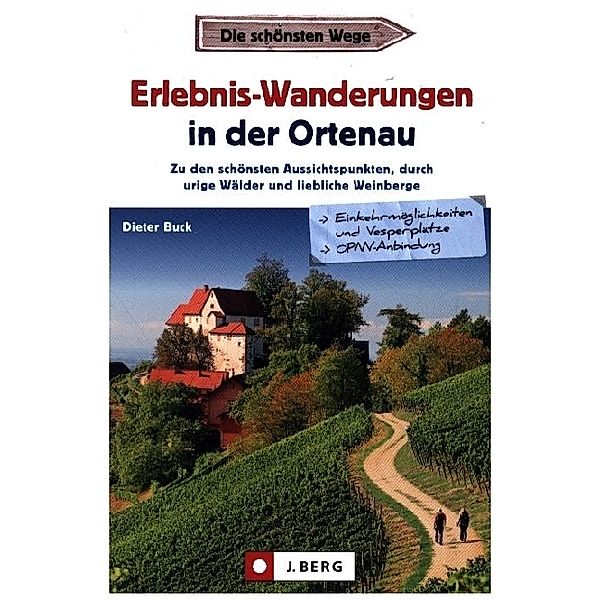 Erlebnis-Wanderungen in der Ortenau, Dieter Buck