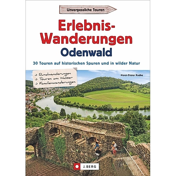 Erlebnis-Wanderungen Odenwald, Horst-Dieter Radke