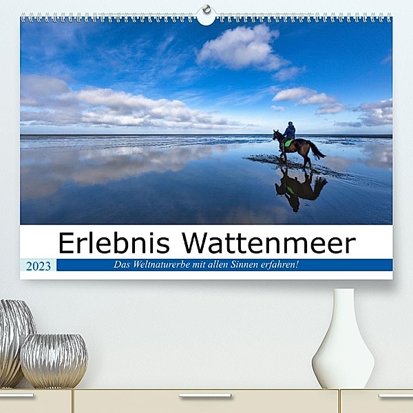 Erlebnis Wattenmeer (Premium, hochwertiger DIN A2 Wandkalender 2023, Kunstdruck in Hochglanz), Andreas Klesse