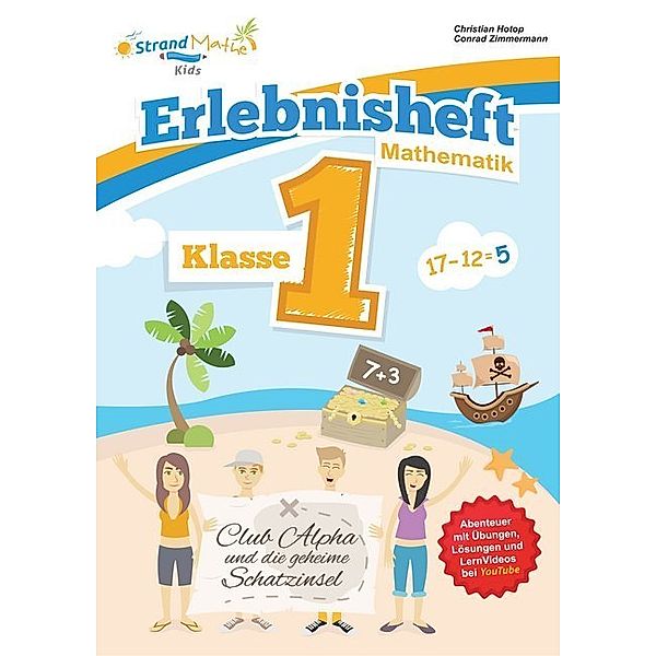 Erlebnisheft Mathematik Klasse 1, Christian Hotop, Conrad Zimmermann