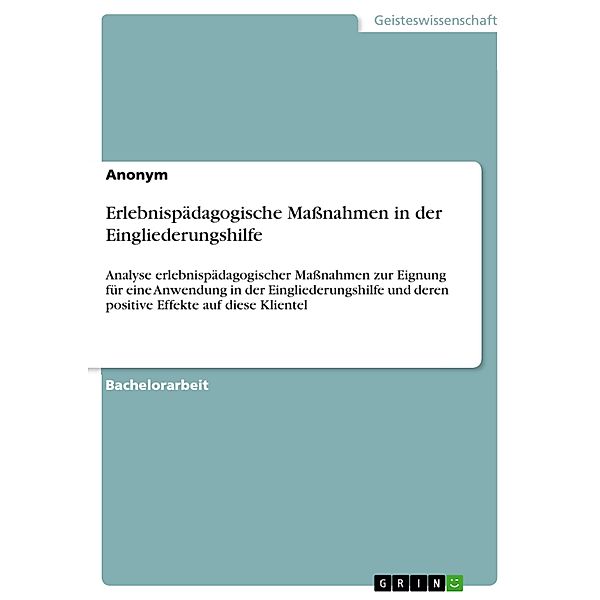 Erlebnispädagogische Maßnahmen in der Eingliederungshilfe