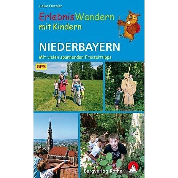 ErlebnisWandern mit Kindern Niederbayern, Heike Oechler