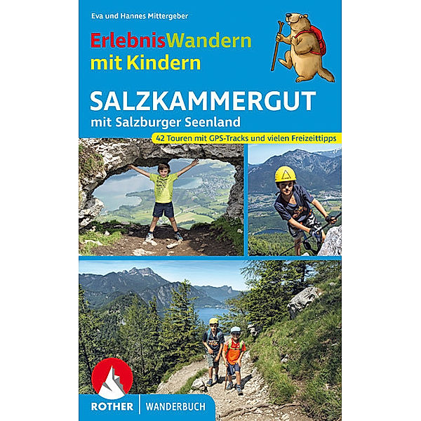ErlebnisWandern mit Kindern Salzkammergut, Hannes Mittergeber, Eva Mittergeber
