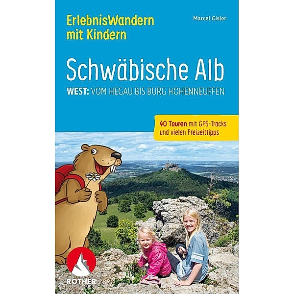Erlebniswandern mit Kindern Schwäbische Alb West:, Marcel Gisler