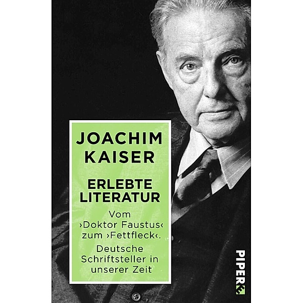 Erlebte Literatur, Joachim Kaiser