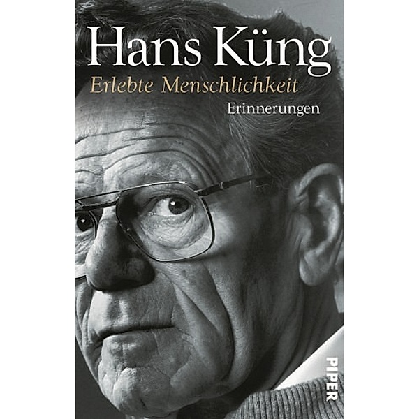 Erlebte Menschlichkeit, Hans Küng