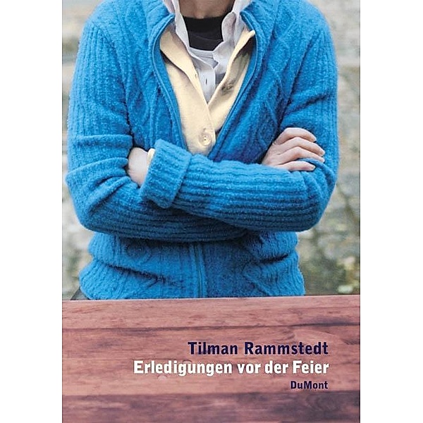 Erledigungen vor der Feier, Tilman Rammstedt