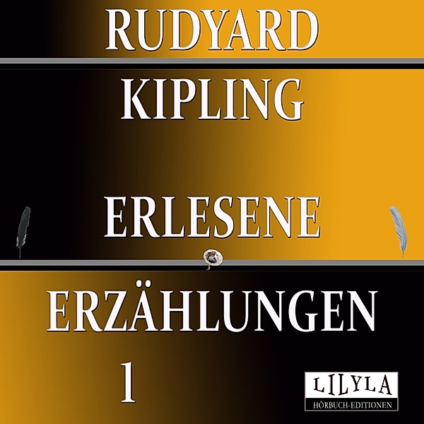Erlesene Erzählungen 1, Rudyard Kipling, Friedrich Frieden