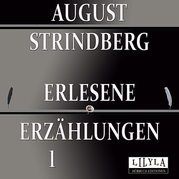 Erlesene Erzählungen 1, August Strindberg, Friedrich Frieden