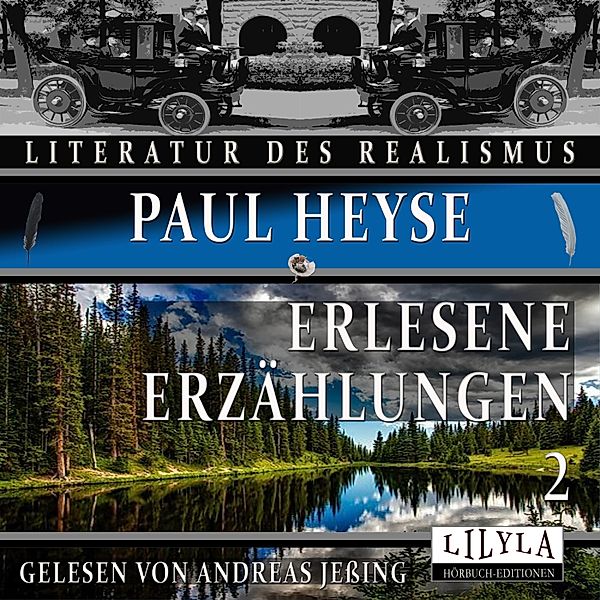 Erlesene Erzählungen 2, Paul Heyse