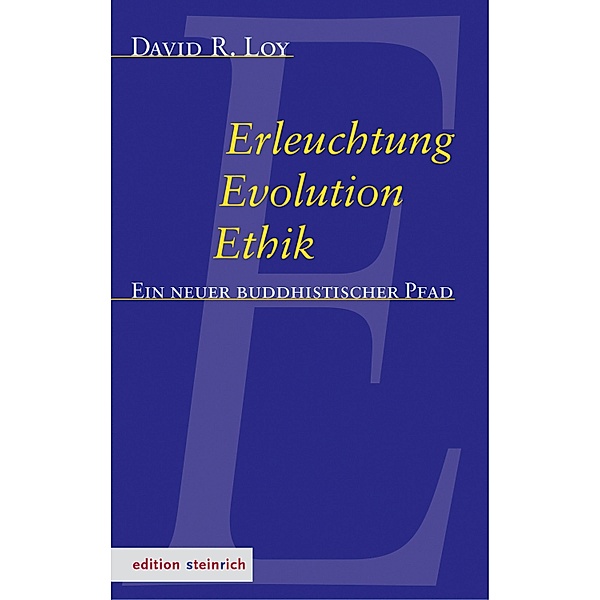 Erleuchtung, Evolution, Ethik, David Loy