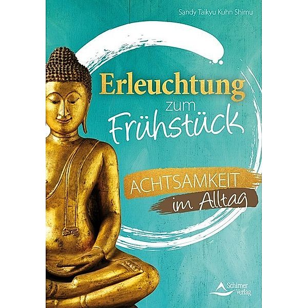 Erleuchtung zum Frühstück, Sandy Taikyu Kuhn Shimu