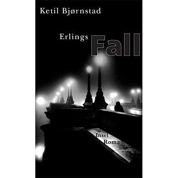 Erlings Fall, Ketil Bjørnstad