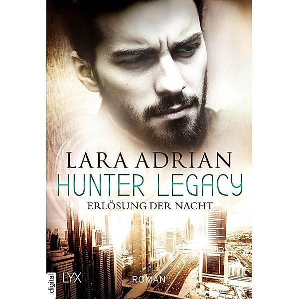 Erlösung der Nacht / Hunter Legacy Bd.2, Lara Adrian