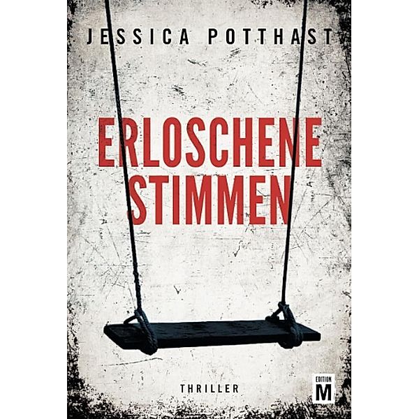 Erloschene Stimmen, Jessica Potthast