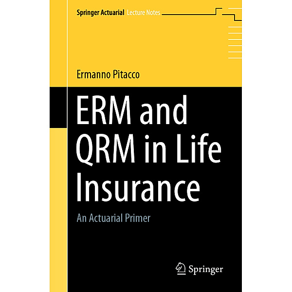 ERM and QRM in Life Insurance, Ermanno Pitacco