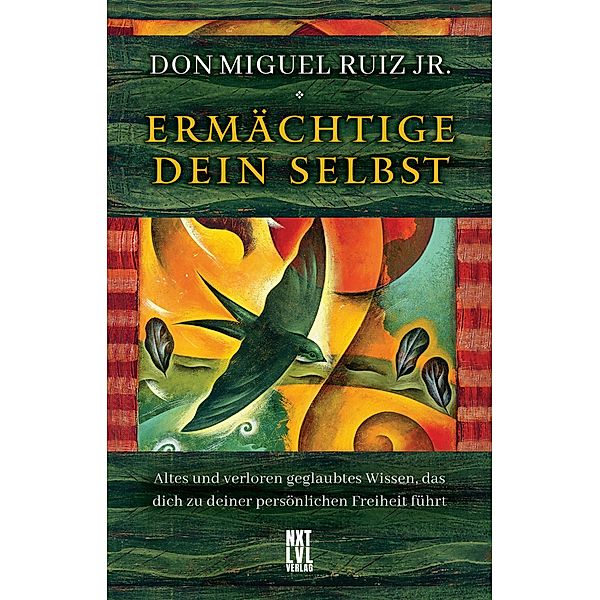 Ermächtige dein Selbst, Don Miguel Jr. Ruiz