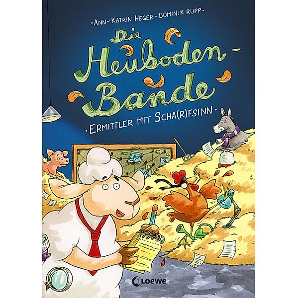 Ermittler mit Scha(r)fsinn / Die Heuboden-Bande Bd.1, Ann-Katrin Heger