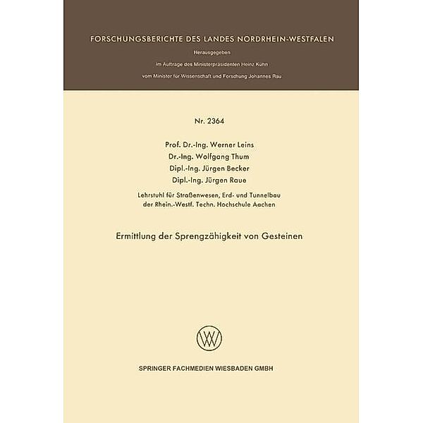 Ermittlung der Sprengzähigkeit von Gesteinen / Forschungsberichte des Landes Nordrhein-Westfalen Bd.2364, Werner Leins, Wolfgang Thum, Jürgen Becker, Jürgen Raue