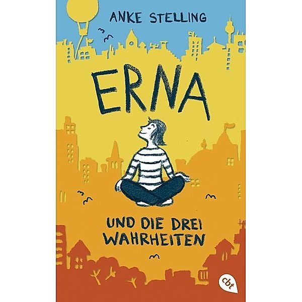 Erna und die drei Wahrheiten, Anke Stelling