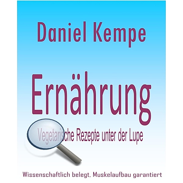 Ernährung, Daniel Kempe