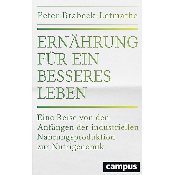 Ernährung für ein besseres Leben, Peter Brabeck-Letmathe