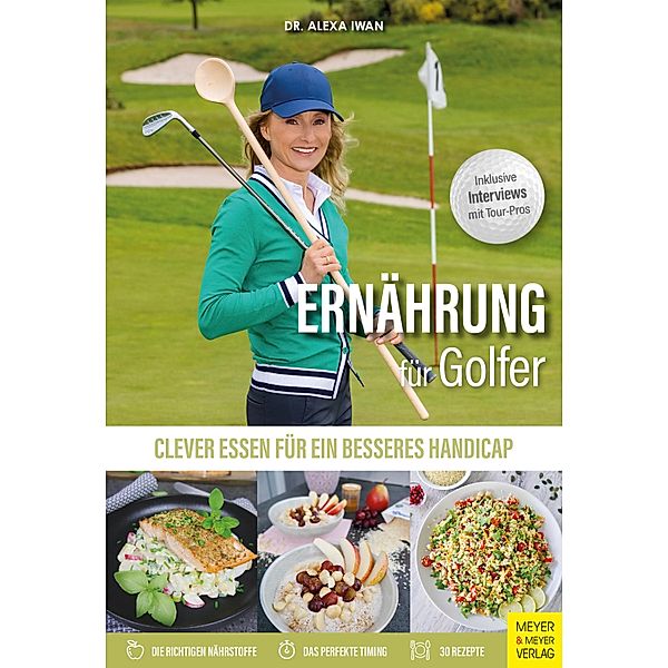 Ernährung für Golfer, Alexa Iwan