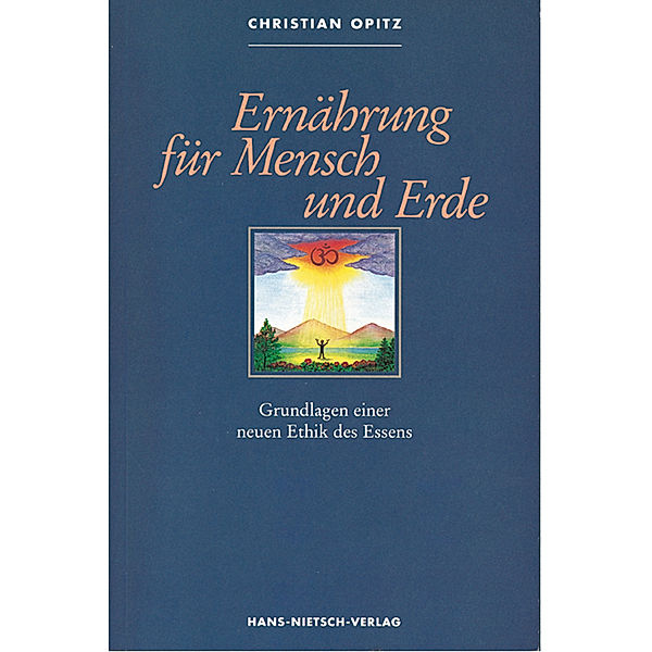 Ernährung für Mensch und Erde, Christian Opitz