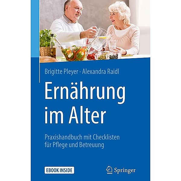 Ernährung im Alter, Brigitte Pleyer, Alexandra Raidl