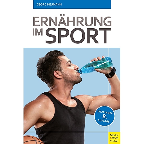 Ernährung im Sport, Georg Neumann
