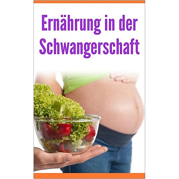 Ernährung in der Schwangerschaft, Lina Mauberger