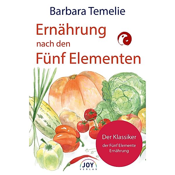 Ernährung nach den Fünf Elementen, Barbara Temelie