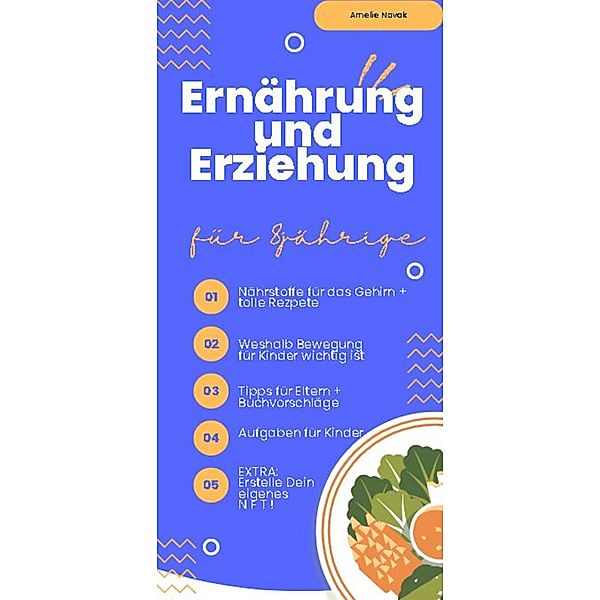 Ernährung und Erziehung, Amelie Novak