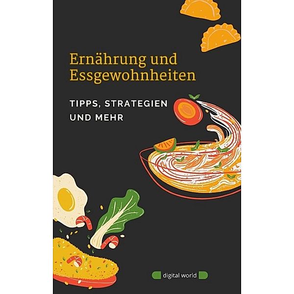 Ernährung und Essgewohnheiten