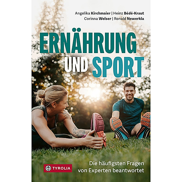 Ernährung und Sport, Angelika Kirchmaier, Heinz Bédé-Kraut, Corinna Welser, Ronald Newerkla