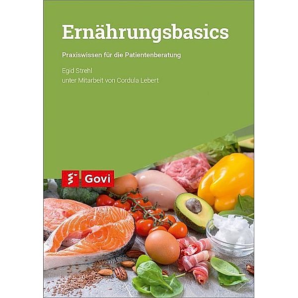 Ernährungsbasics, Egid Strehl