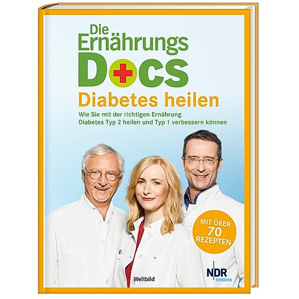 Ernährungsdocs Diabetes, Dr. med. Matthias Riedl, Dr. med. Anne Fleck, Dr. med. Jörn Klasen