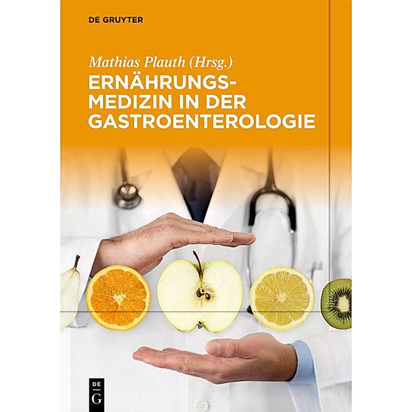 Ernährungsmedizin in der Gastroenterologie