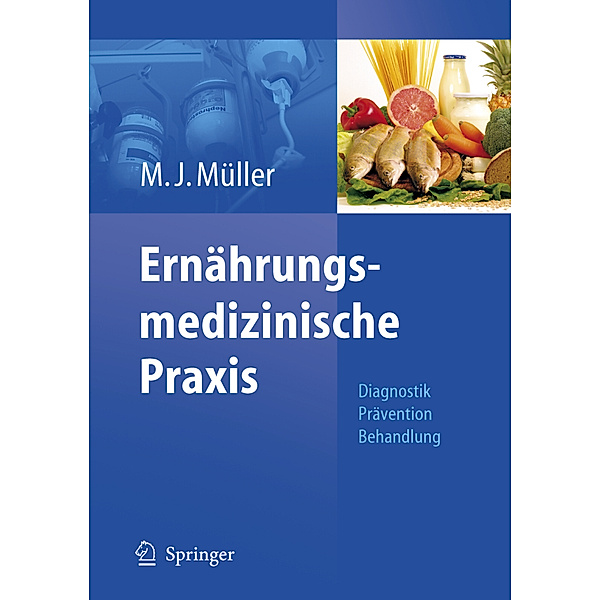 Ernährungsmedizinische Praxis, Manfred James Müller