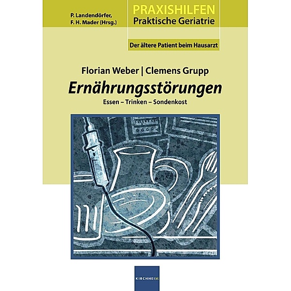 Ernährungsstörungen, Florian Weber, Clemens Grupp