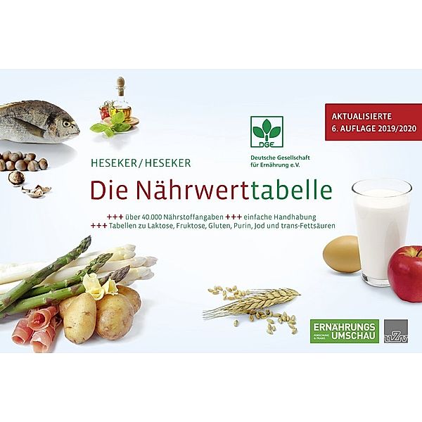 Ernährungsumschau / Die Nährwerttabelle 2019/2020, Helmut Heseker, Beate Heseker