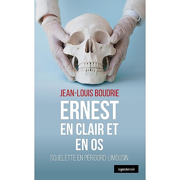 Ernest en clair et en os, Jean-Louis Boudrie